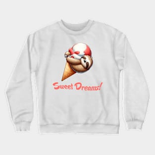 Sweet Dreams Ice Cream Sloth Illustration Crewneck Sweatshirt